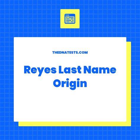 reyes last name ethnicity